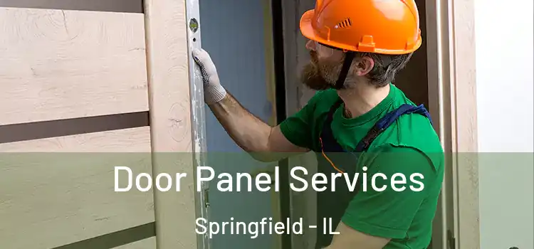 Door Panel Services Springfield - IL