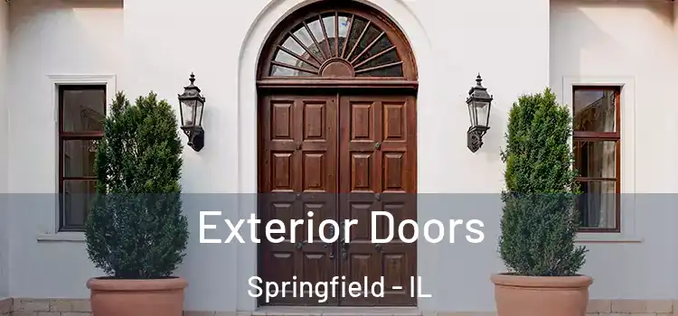 Exterior Doors Springfield - IL